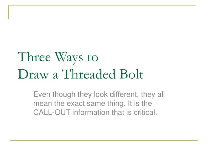 three ways to draw a threaded bolt