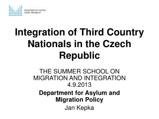 Integration of Third Country Nationals in the Czech Republic