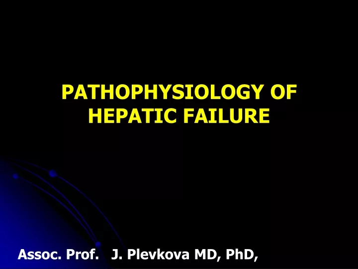 pathophysiology of hepatic failure