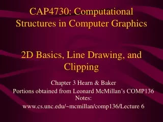 CAP4730: Computational Structures in Computer Graphics