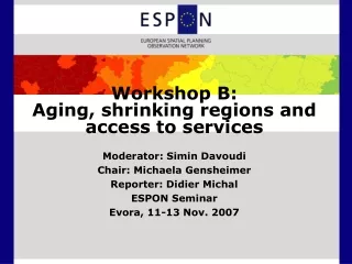 Workshop B:  Aging, shrinking regions and access to services