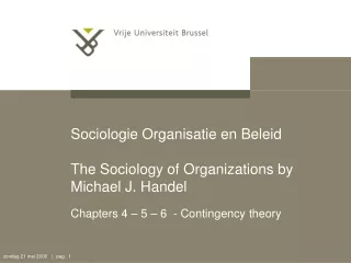 Sociologie Organisatie en Beleid The Sociology of Organizations by Michael J. Handel