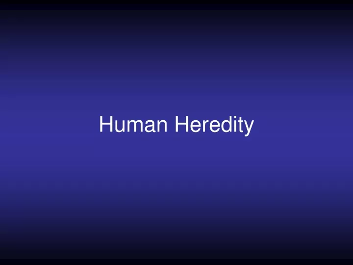 human heredity