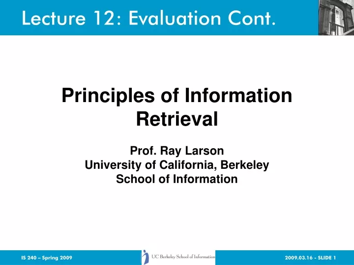 prof ray larson university of california berkeley school of information