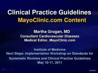 Clinical Practice Guidelines MayoClinic Content