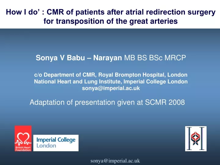 how i do cmr of patients after atrial redirection surgery for transposition of the great arteries