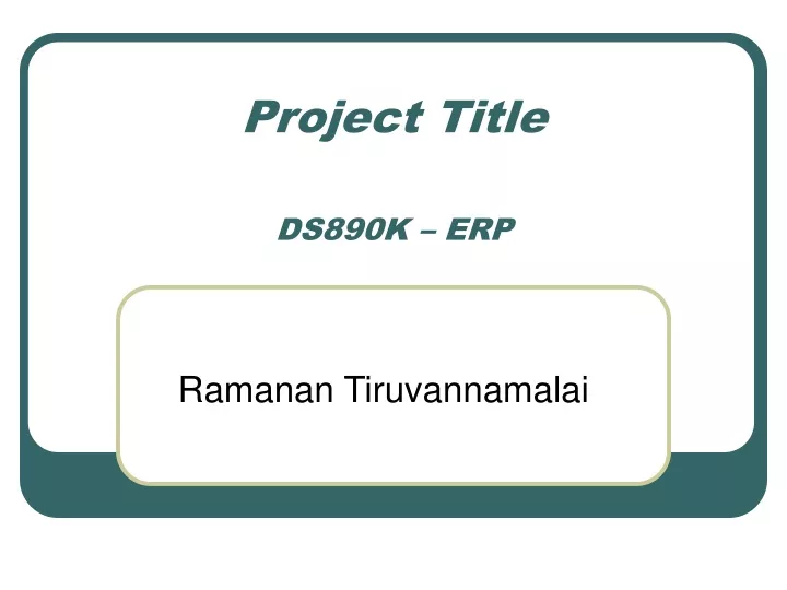 project title ds890k erp