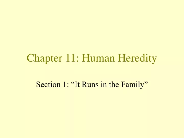 chapter 11 human heredity