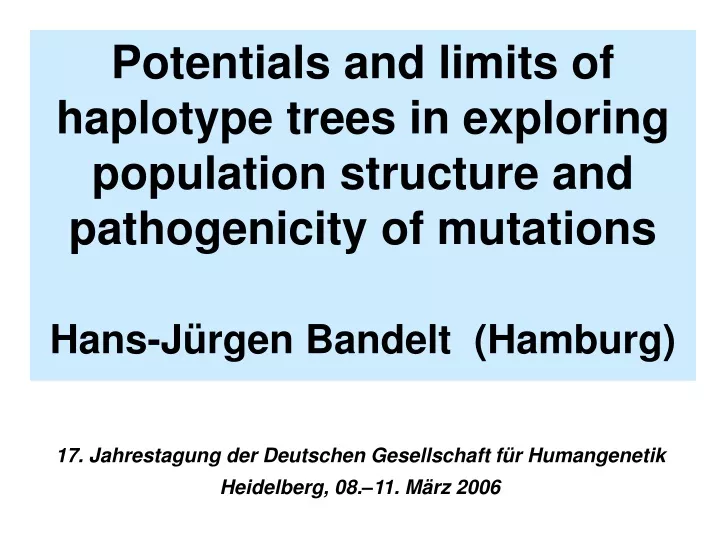 potentials and limits of haplotype trees