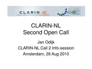CLARIN-NL Second Open Call