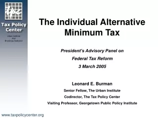 The Individual Alternative Minimum Tax President’s Advisory Panel on  Federal Tax Reform