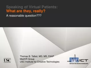 Speaking of Virtual Patients: What are they, really?