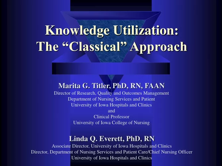 knowledge utilization the classical approach