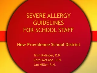 SEVERE ALLERGY GUIDELINES      FOR SCHOOL STAFF