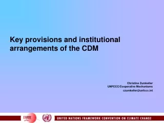 Key provisions and institutional arrangements of the CDM