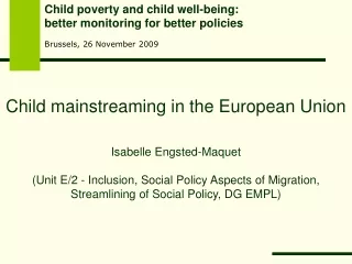 Child mainstreaming in the European Union Isabelle Engsted-Maquet