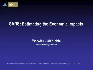 SARS: Estimating the Economic Impacts