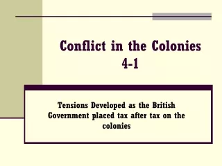 Conflict in the Colonies 4-1