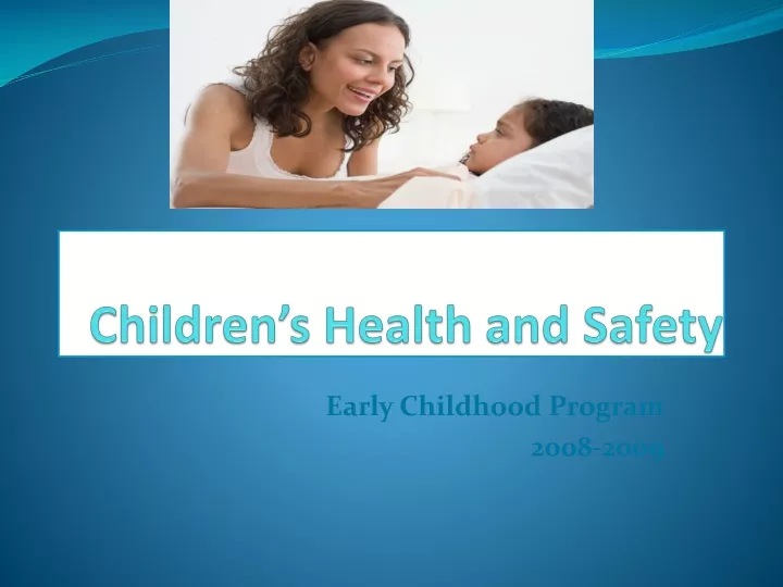 children s health and safety