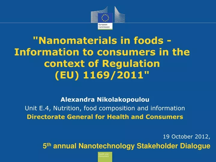 nanomaterials in foods information to consumers in the context of regulation eu 1169 2011