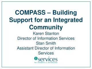 COMPASS – Building Support for an Integrated Community