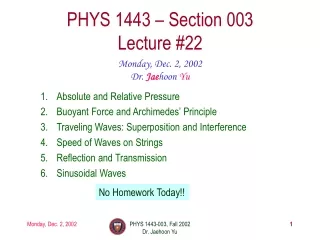 PHYS 1443 – Section 003 Lecture #22