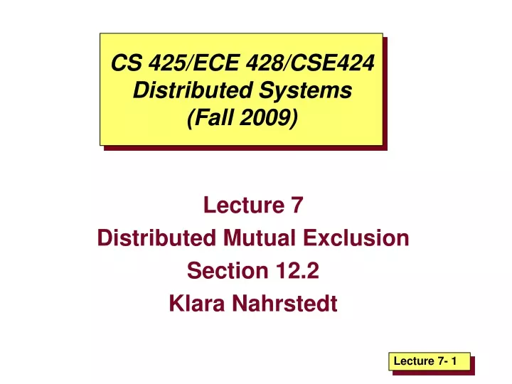 cs 425 ece 428 cse424 distributed systems fall 2009