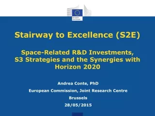 Andrea Conte, PhD European Commission, Joint Research Centre Brussels 28/05/2015