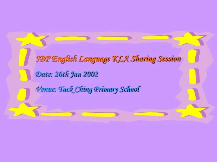 sbp english language kla sharing session date