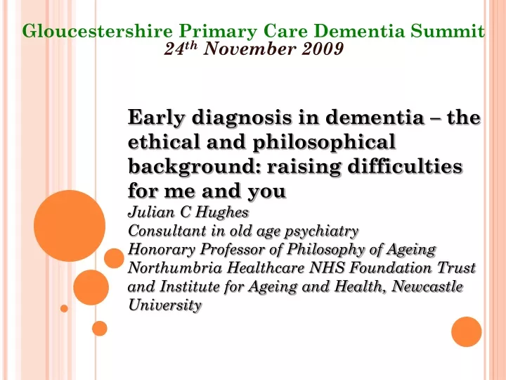 early diagnosis in dementia the ethical