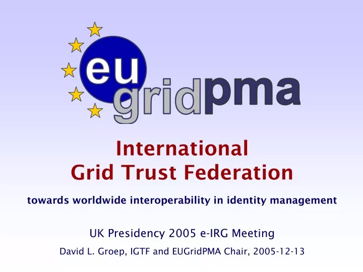 international grid trust federation towards