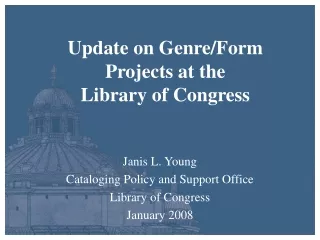 Update on Genre/Form Projects at the  Library of Congress