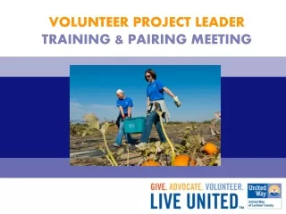 Volunteer Project Leader Training &amp; pairing Meeting