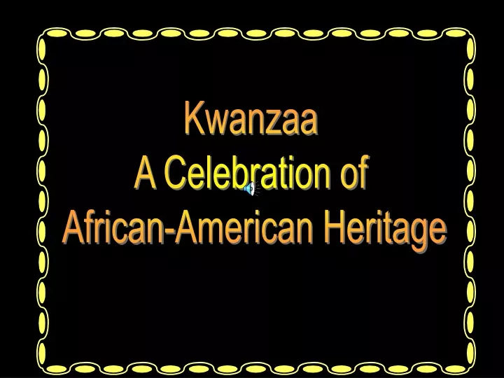 kwanzaa a celebration of african american heritage