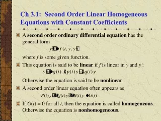 Ch 3.1:  Second Order Linear Homogeneous Equations with Constant Coefficients