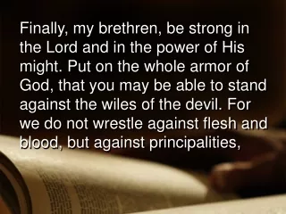 Satan is a  powerful  enemy God has shown us how to  win  over 	Satan