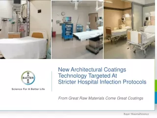 New Architectural Coatings Technology Targeted At  Stricter Hospital Infection Protocols