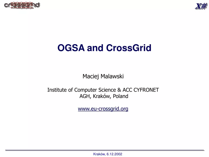 ogsa and crossgrid