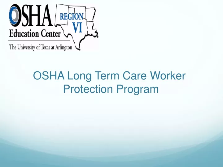 osha long term care worker protection program