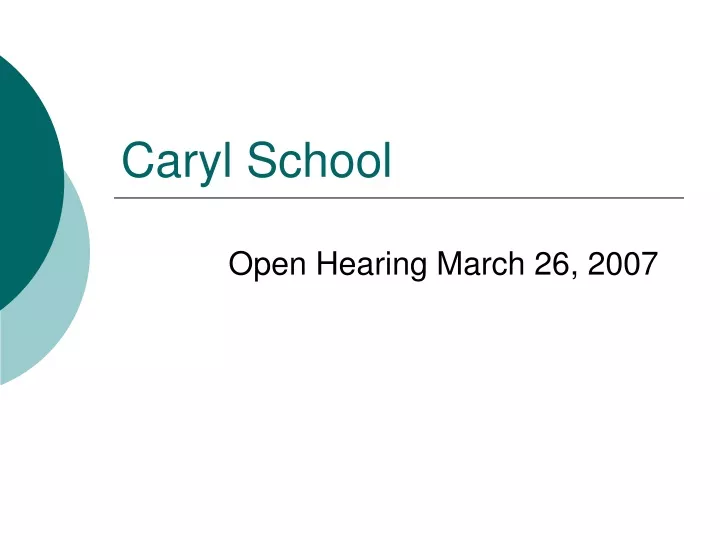 caryl school