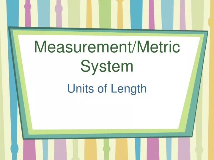 measurement metric system