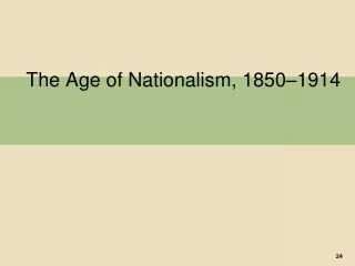 The Age of Nationalism, 1850–1914