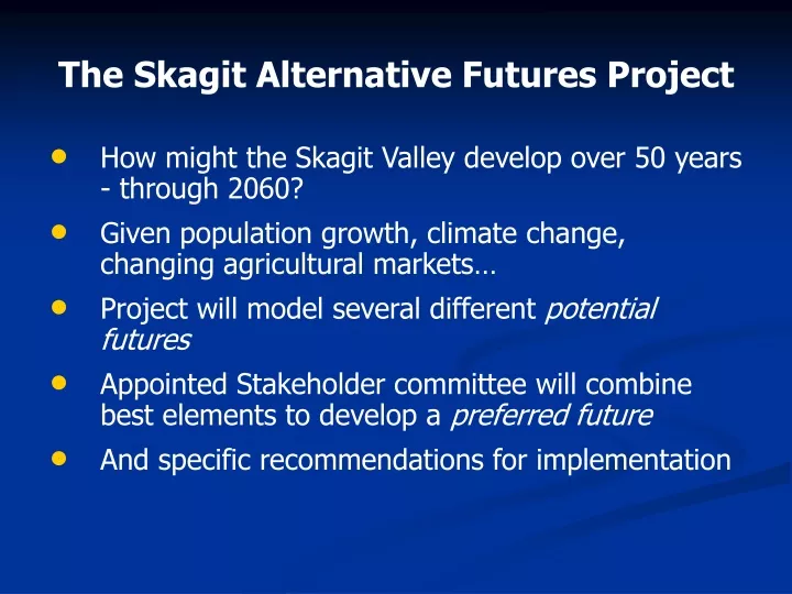 the skagit alternative futures project