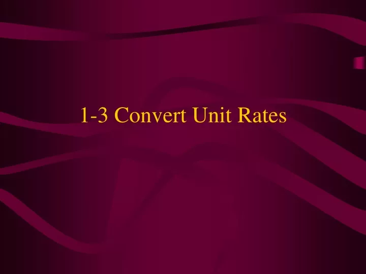 1 3 convert unit rates