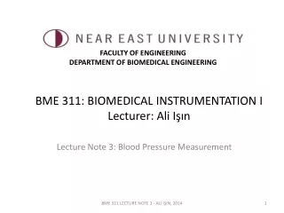 BME 311: BIOMEDICAL INSTRUMENTATION I Lecturer: Ali I??n