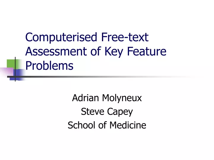 computerised free text assessment of key feature problems