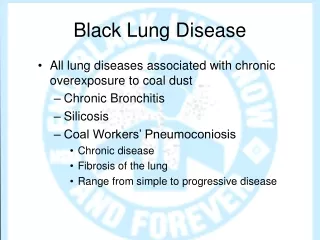 Black Lung Disease