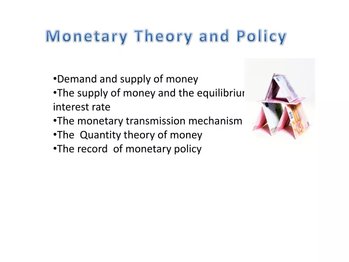 monetary theory and policy