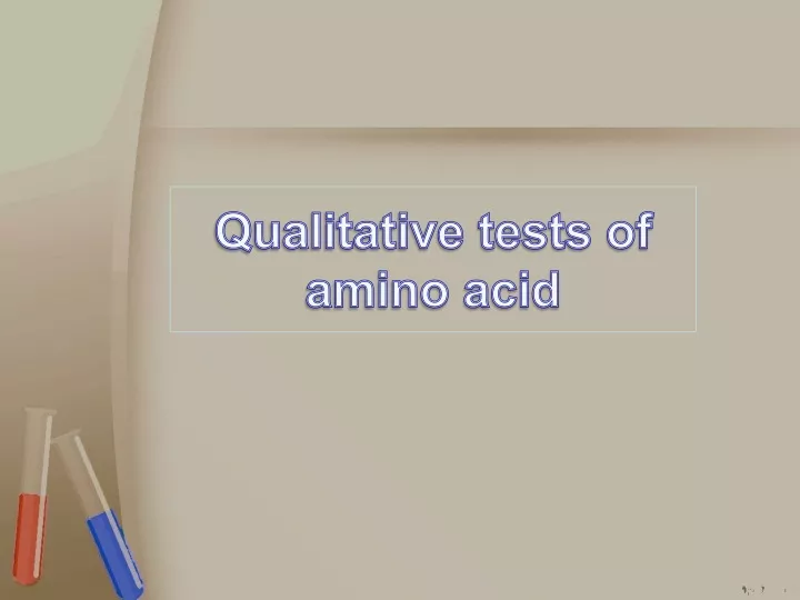 qualitative tests of amino acid