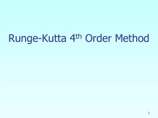 Runge-Kutta 4 th  Order Method